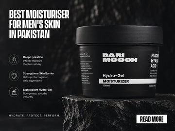Best Moisturiser for Men's Skin in Pakistan